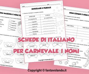 Schede didattiche di italiano per Carnevale: i nomi