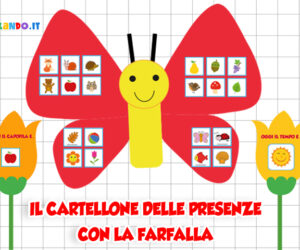 Accoglienza: il cartellone delle presenze con la farfalla