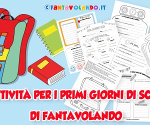 Accoglienza: le schede e le attività di Fantavolando per i primi giorni di scuola