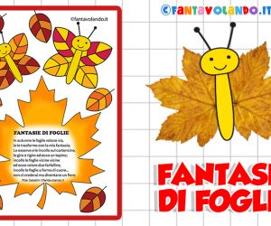 Autunno: Fantasie di foglie (poesia animata e attività)